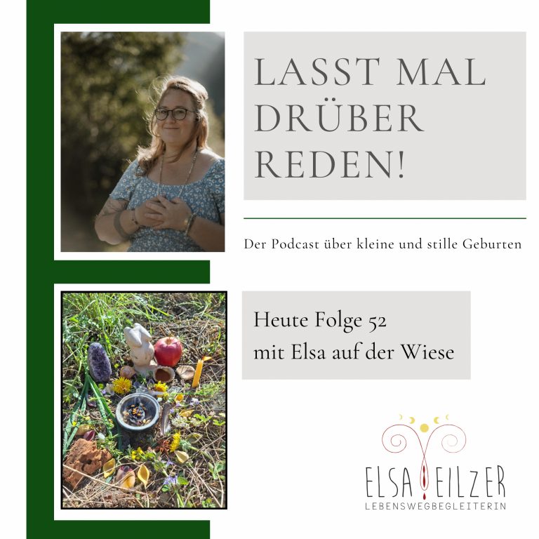 Folge 52 – mit Elsa auf der Wiese (oder: Elsa und die Buche)